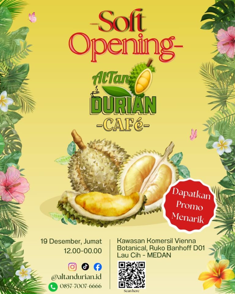 Resmi Di Buka, Altan Durian Cafe Tawarkan berbagai macam Promo Menarik
