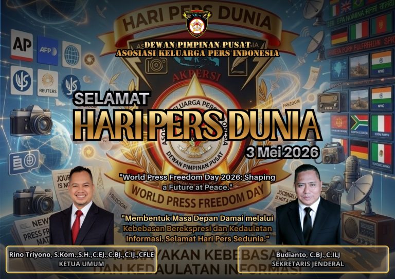 Ketua Umum AKPERSI: Kebebasan Pers Adalah Nafas Demokrasi