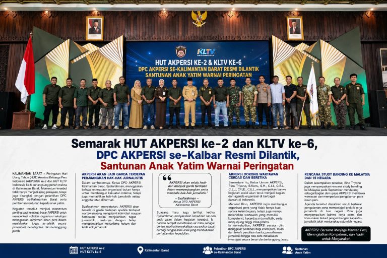 Semarak HUT AKPERSI ke-2 dan KLTV ke-6, DPC AKPERSI se-Kalbar Resmi Dilantik, Santunan Anak Yatim Warnai Peringatan