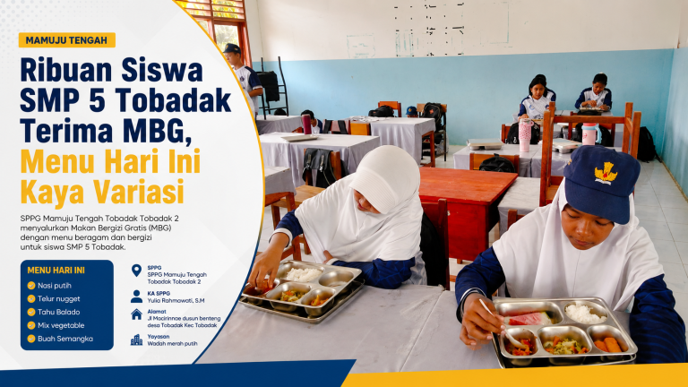 SMP 5 Tobadak Terima MBG, Menu Hari Ini Kaya Variasi