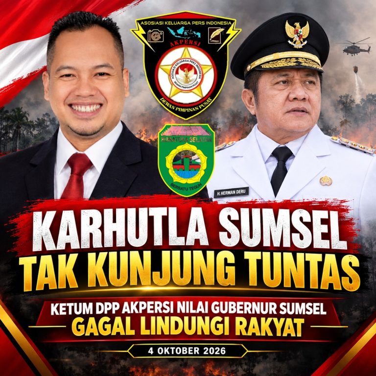 KARHUTLA TAK KUNJUNG TUNTAS, KETUM DPP AKPERSI NILAI GUBERNUR SUMSEL GAGAL LINDUNGI RAKYAT